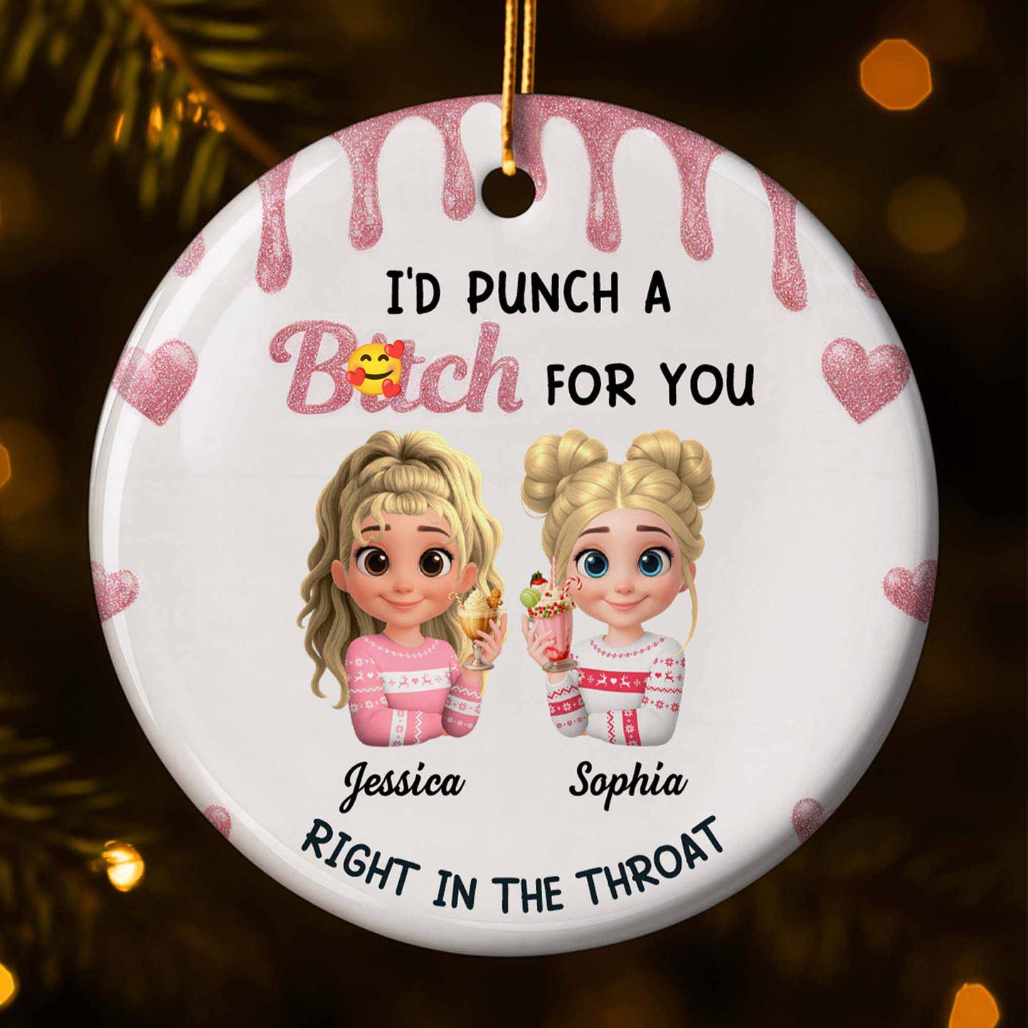 I'd Punch a B*tch for You With Cartoon Characters - Personalized Custom Ceramic Ornament With Round Shape - BST428_RCE