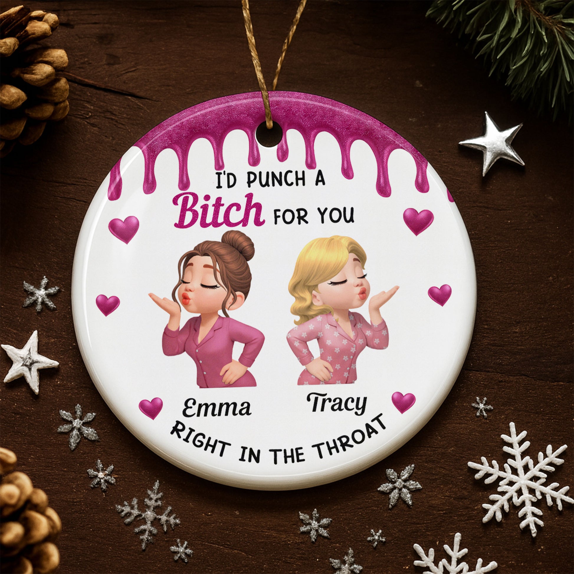 I'd Punch A B*ch For You With Smiley Face And Hearts