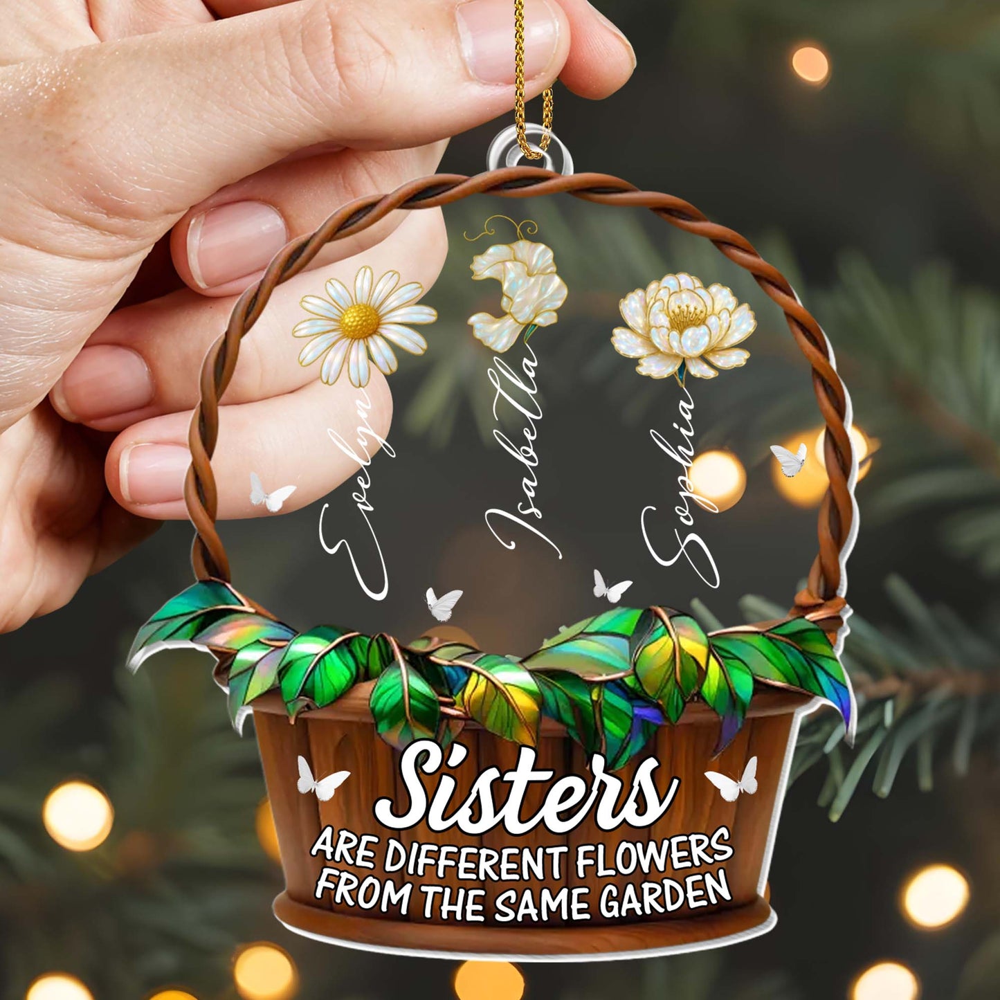 Sisters Are Different Flowers From The Same Garden