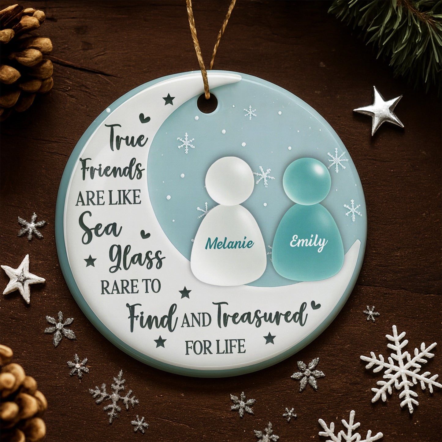 True Friends Like Sea Glass, Treasured For Life