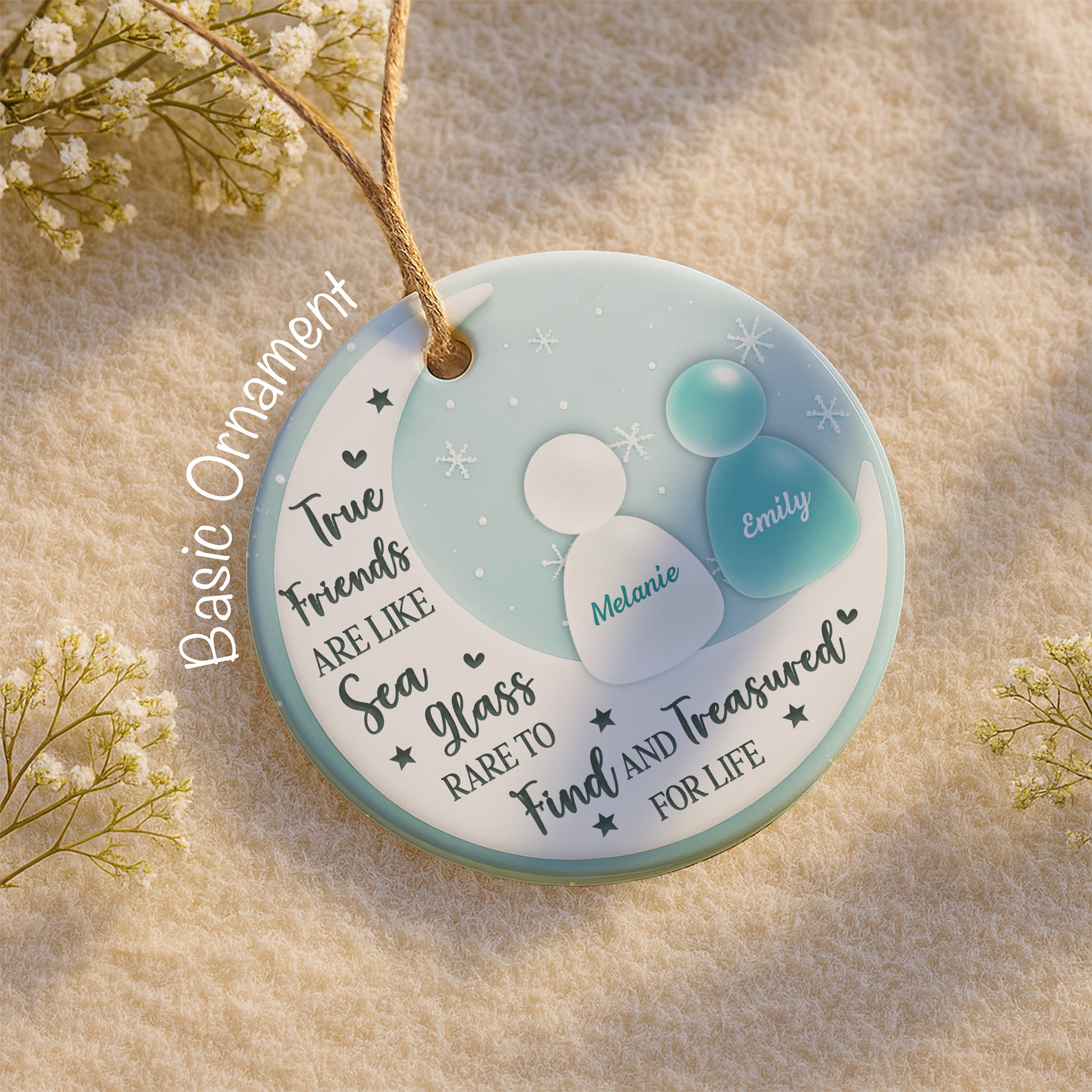 True Friends Like Sea Glass, Treasured For Life