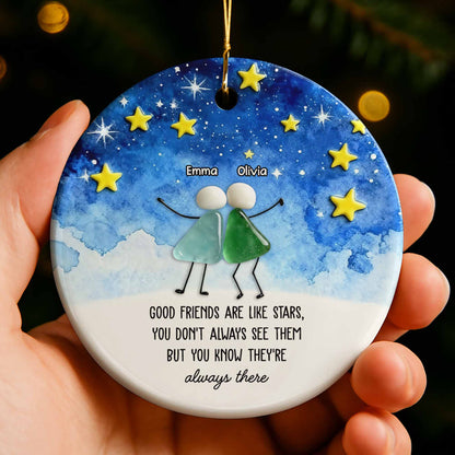 Good Friends Are Like Stars, Decorative Ornament