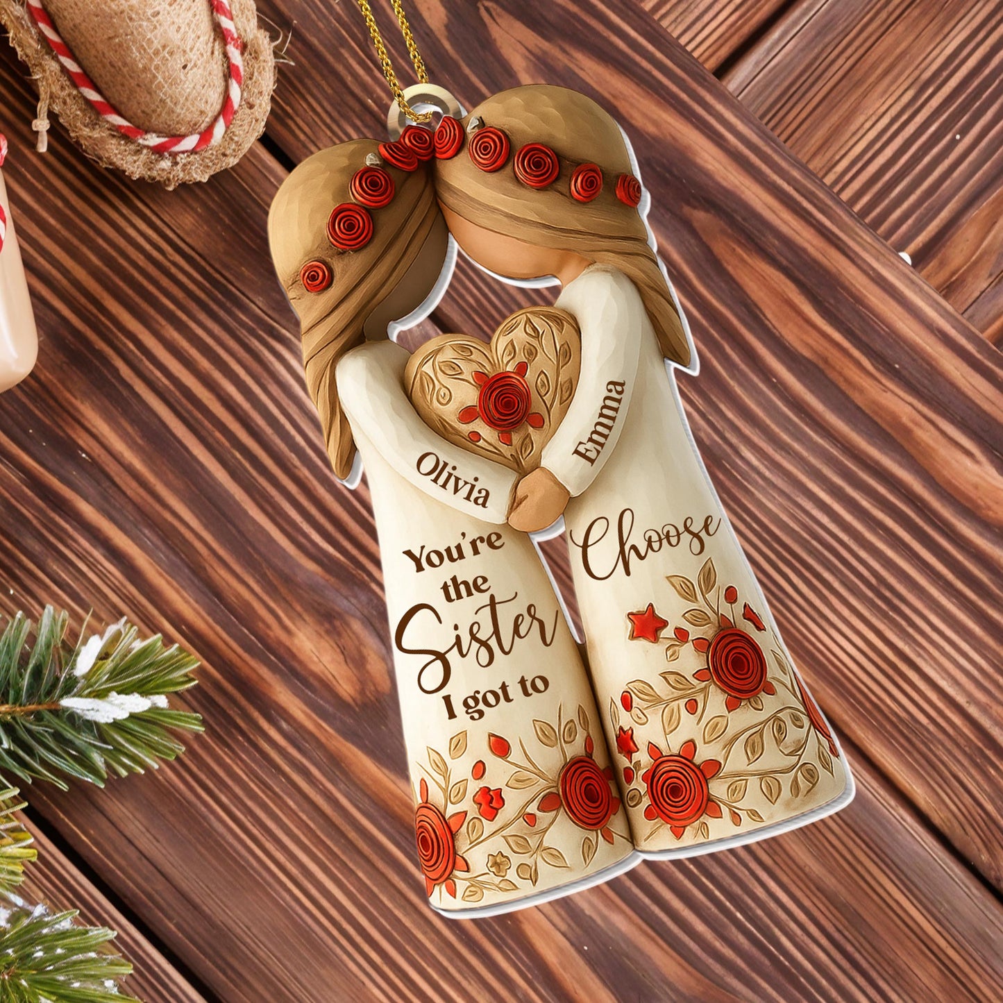 You're The Sister I Got To Choose, Roses And Hearts