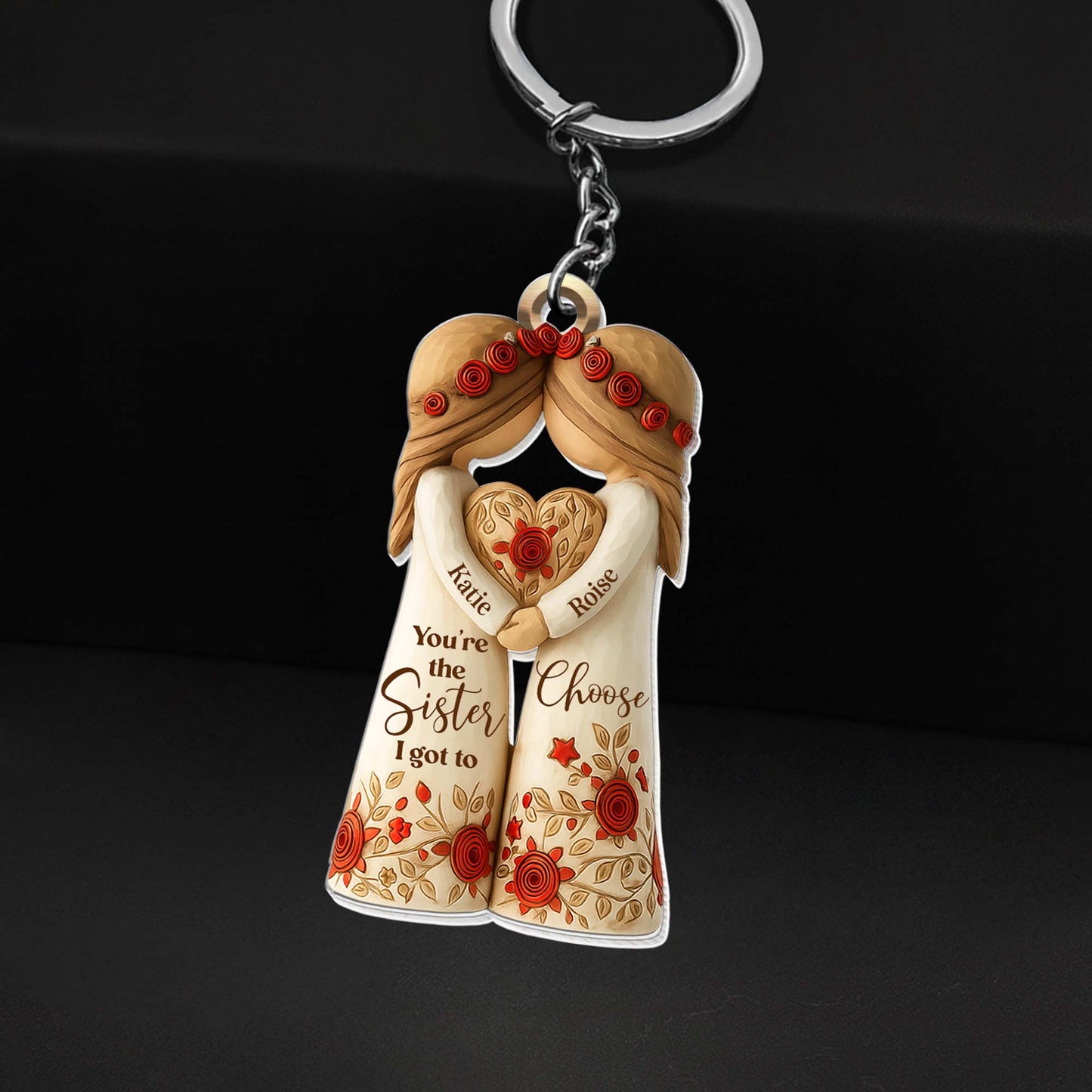 You're The Sister I Got To Choose With Flowers And Hearts