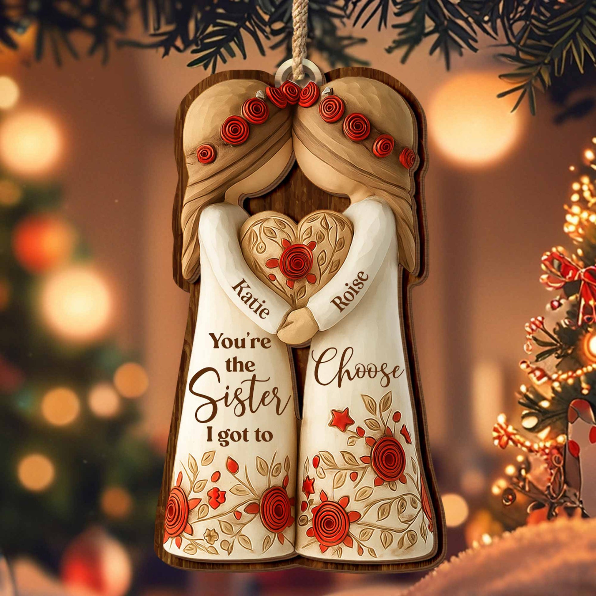 You're The Sister I Got To Choose With Roses And Hearts