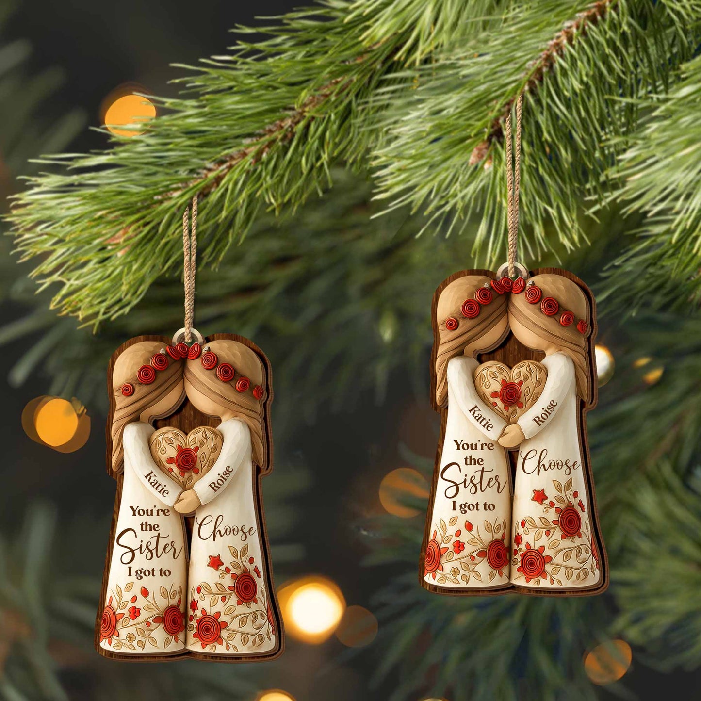 You're The Sister I Got To Choose With Roses And Hearts