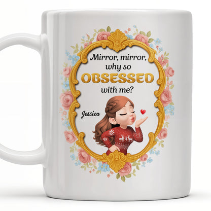 Mirror Mirror Why So Obsessed With Me And Roses