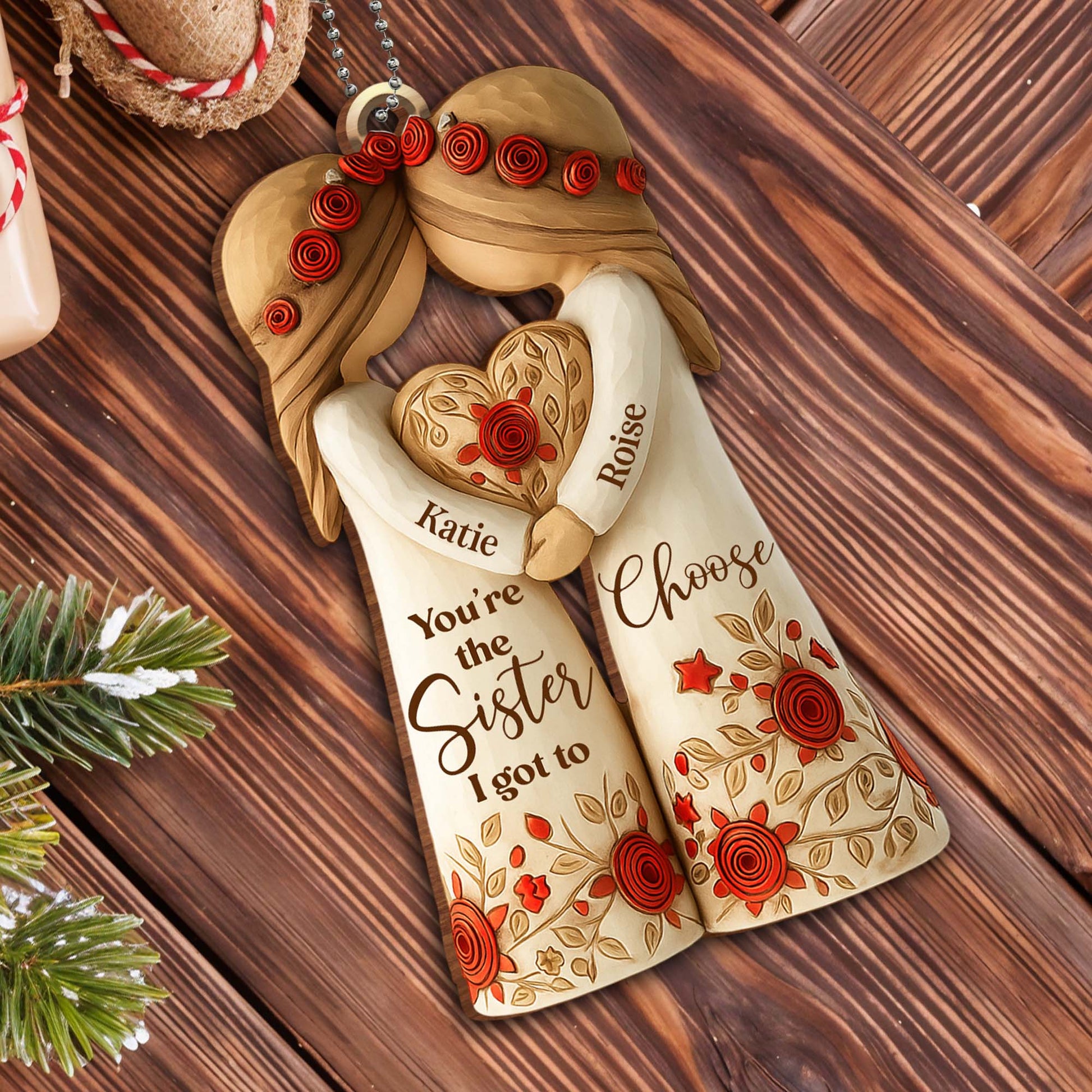 You're The Sister I Got To Choose With Flowers And Hearts