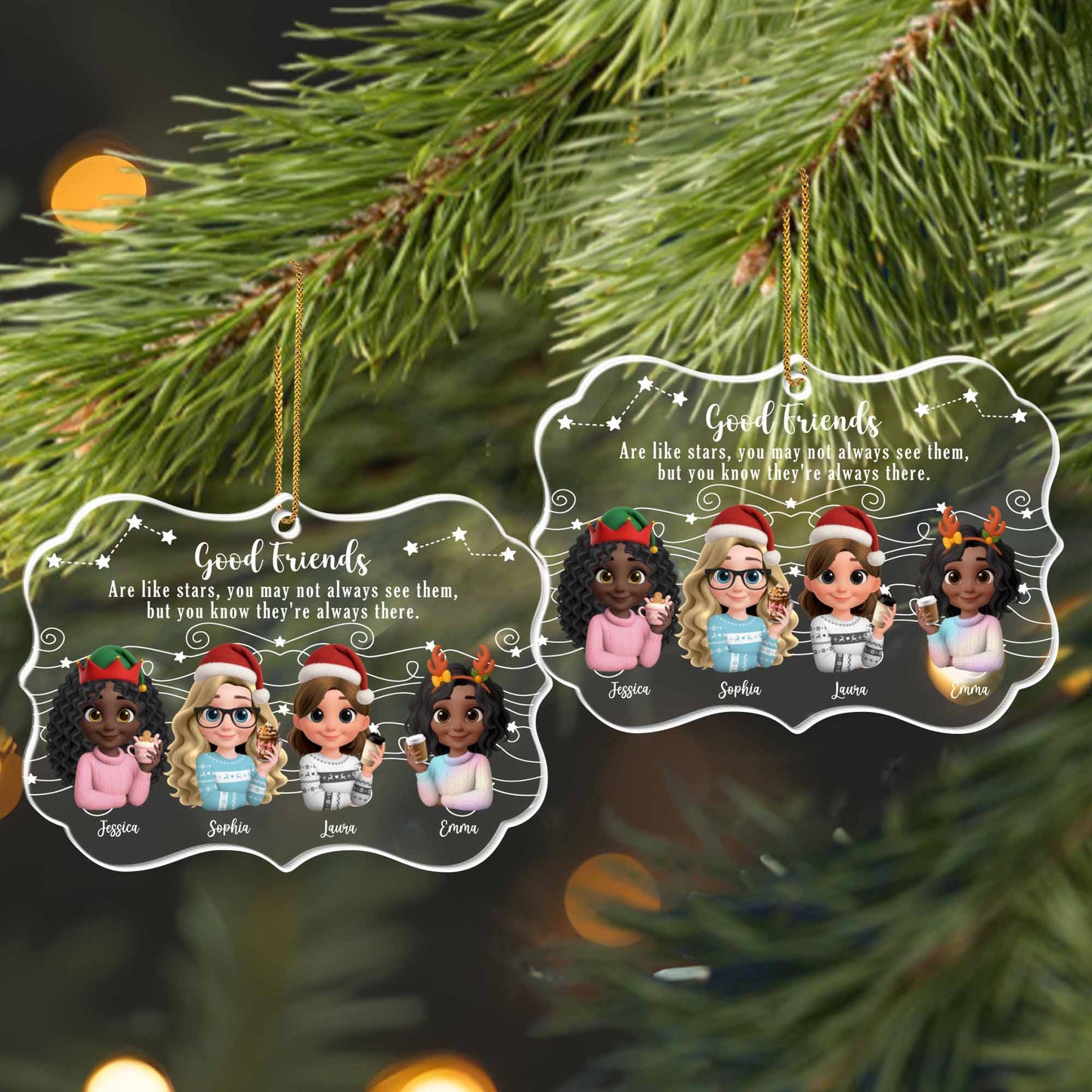 Good Friends Are Like Stars, Christmas Ornament