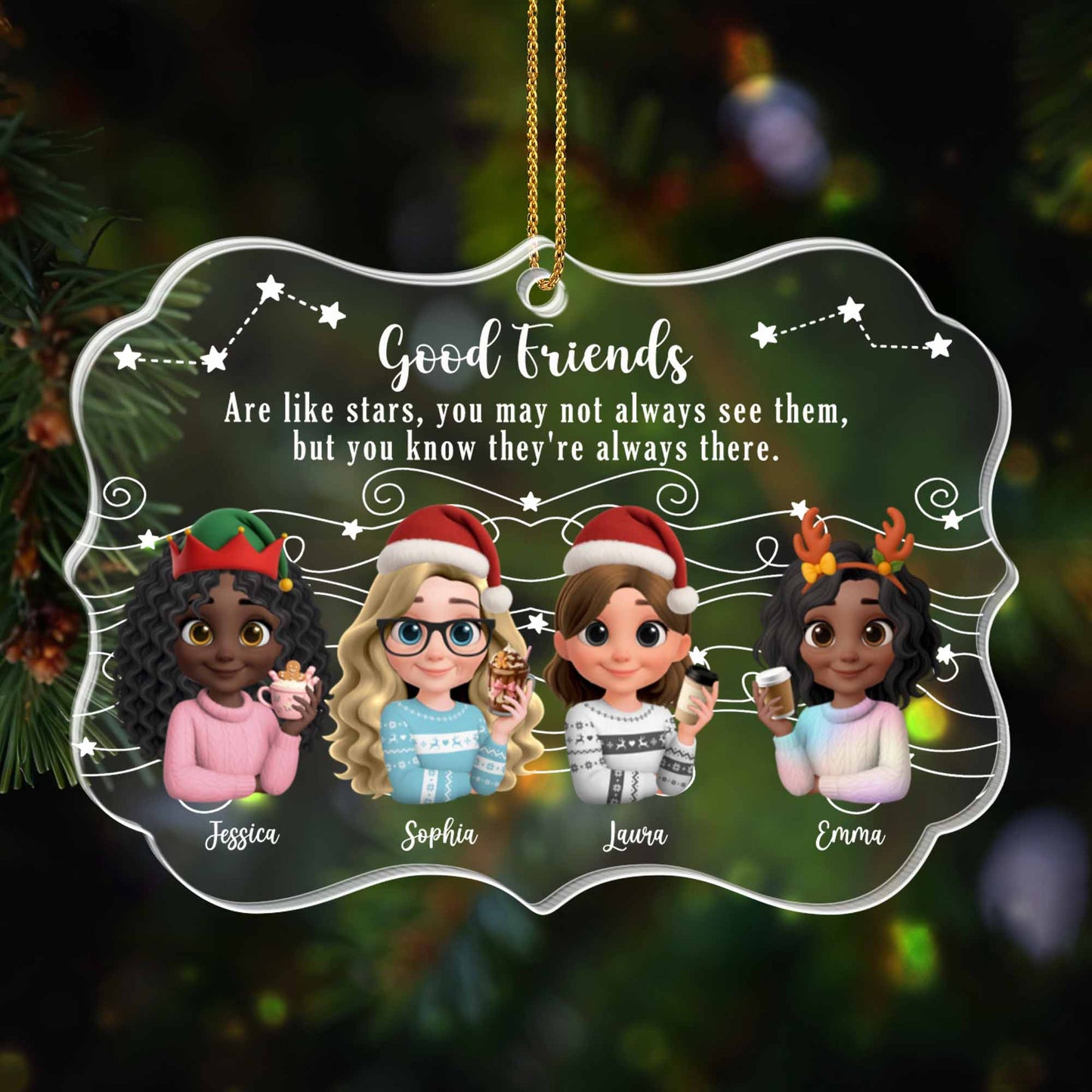 Good Friends Are Like Stars, Christmas Ornament