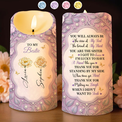 To My Bestie, Sister Of My Soul, Friend Of My Heart, Roses