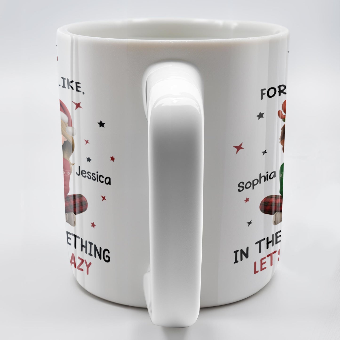 I'd Take A Bullet For You, But Let's Not Get Crazy, Christmas Theme