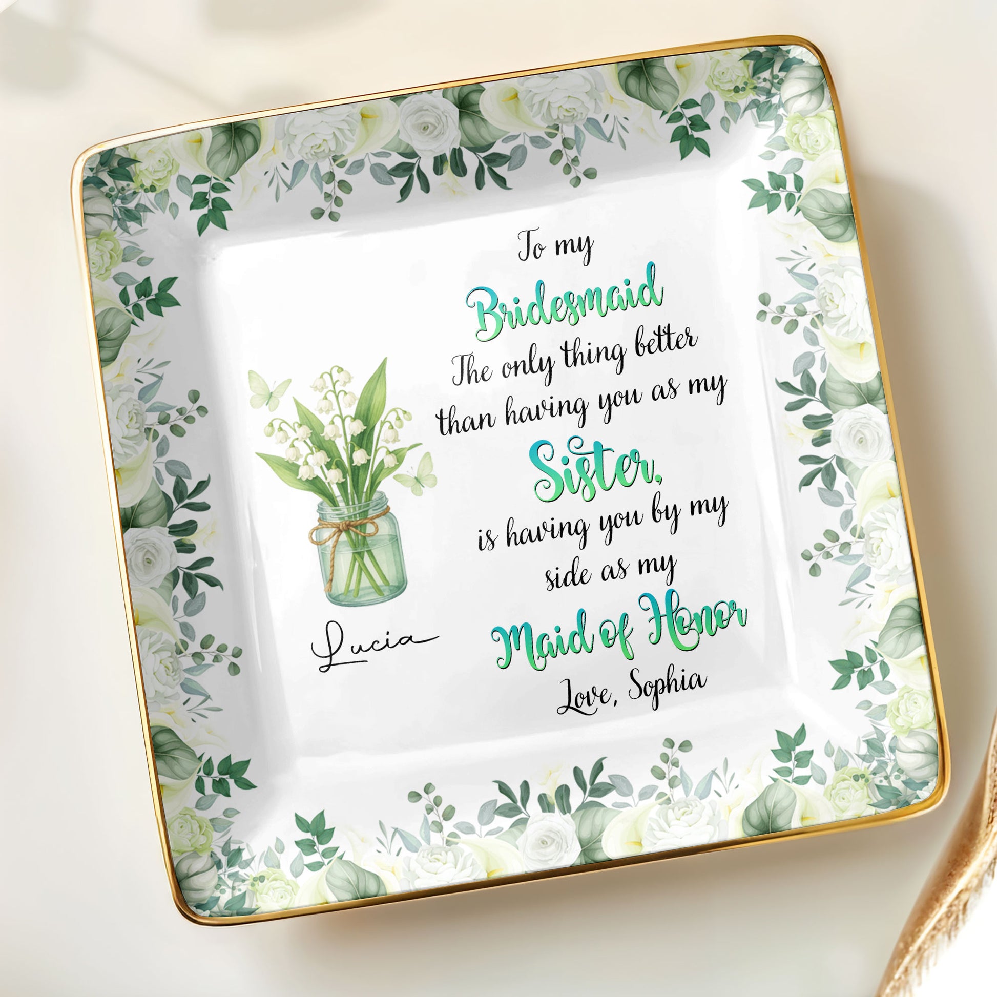 To My Bridesmaid, Better Than A Sister, Flowers In Vase