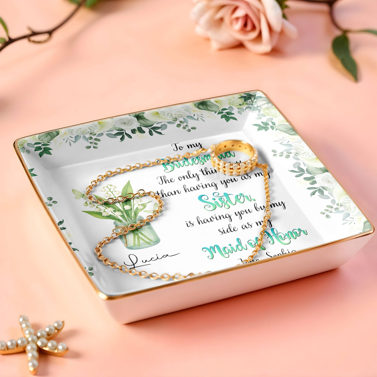 To My Bridesmaid, Better Than A Sister, Flowers In Vase