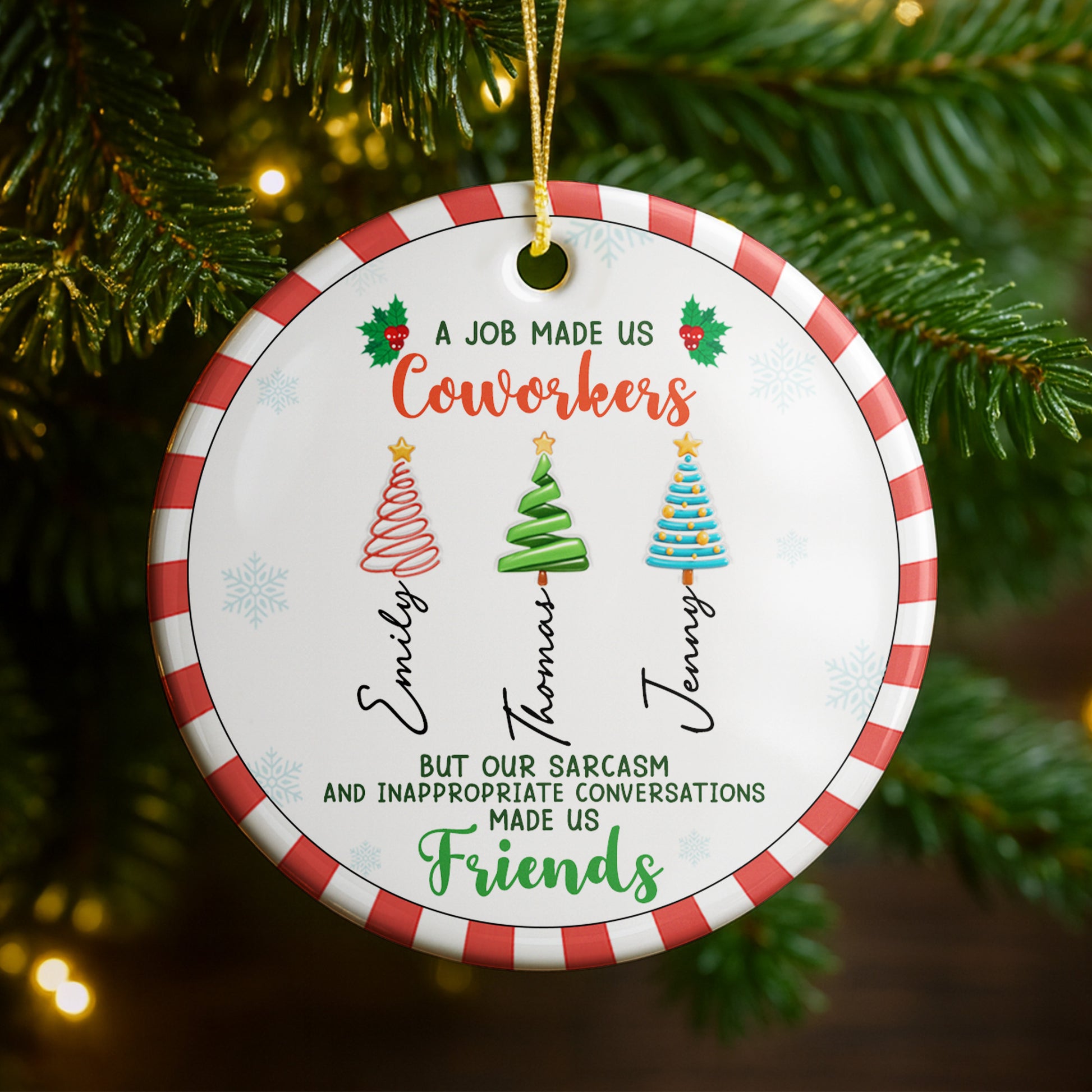 Coworkers Made Friends By Sarcasm And Conversations, Christmas Trees