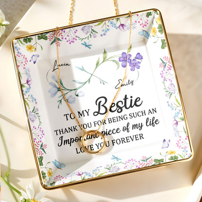 To My Bestie Thank You For Being Such An Important Piece