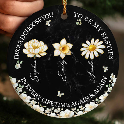 I Would Choose You To Be My Besties, Flowers And Butterflies