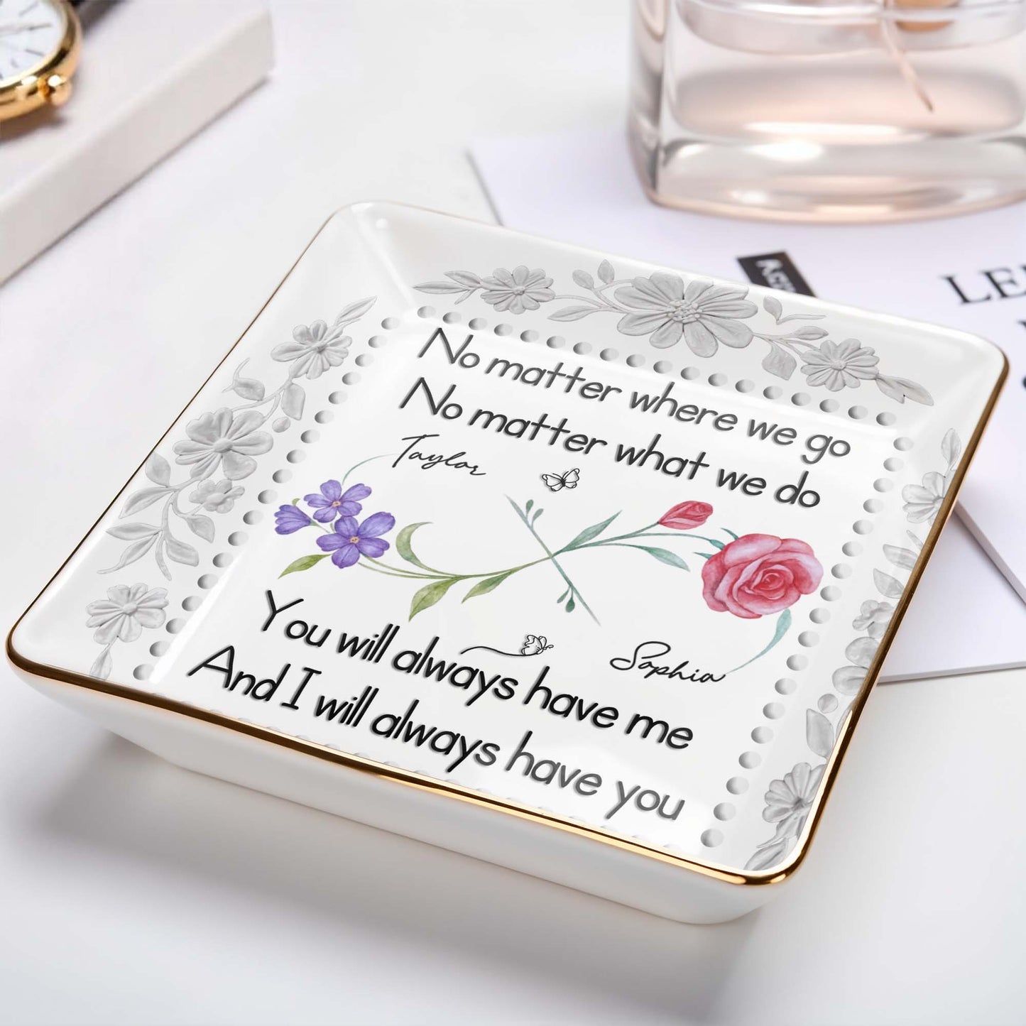 No Matter Where We Go, You Will Always Have Me, Flowers