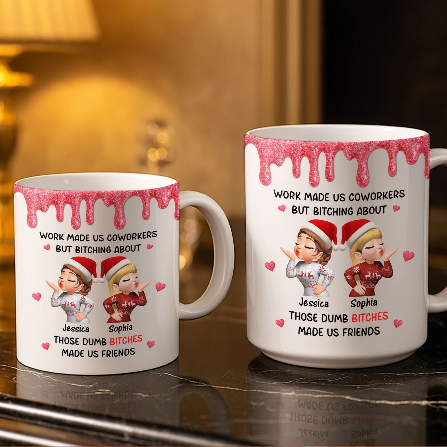 Work Made Us Coworkers But Bonding About Those Dumb Bi****es Made Us Friends - Personalized Custom Coffee Mug - BST475_MG