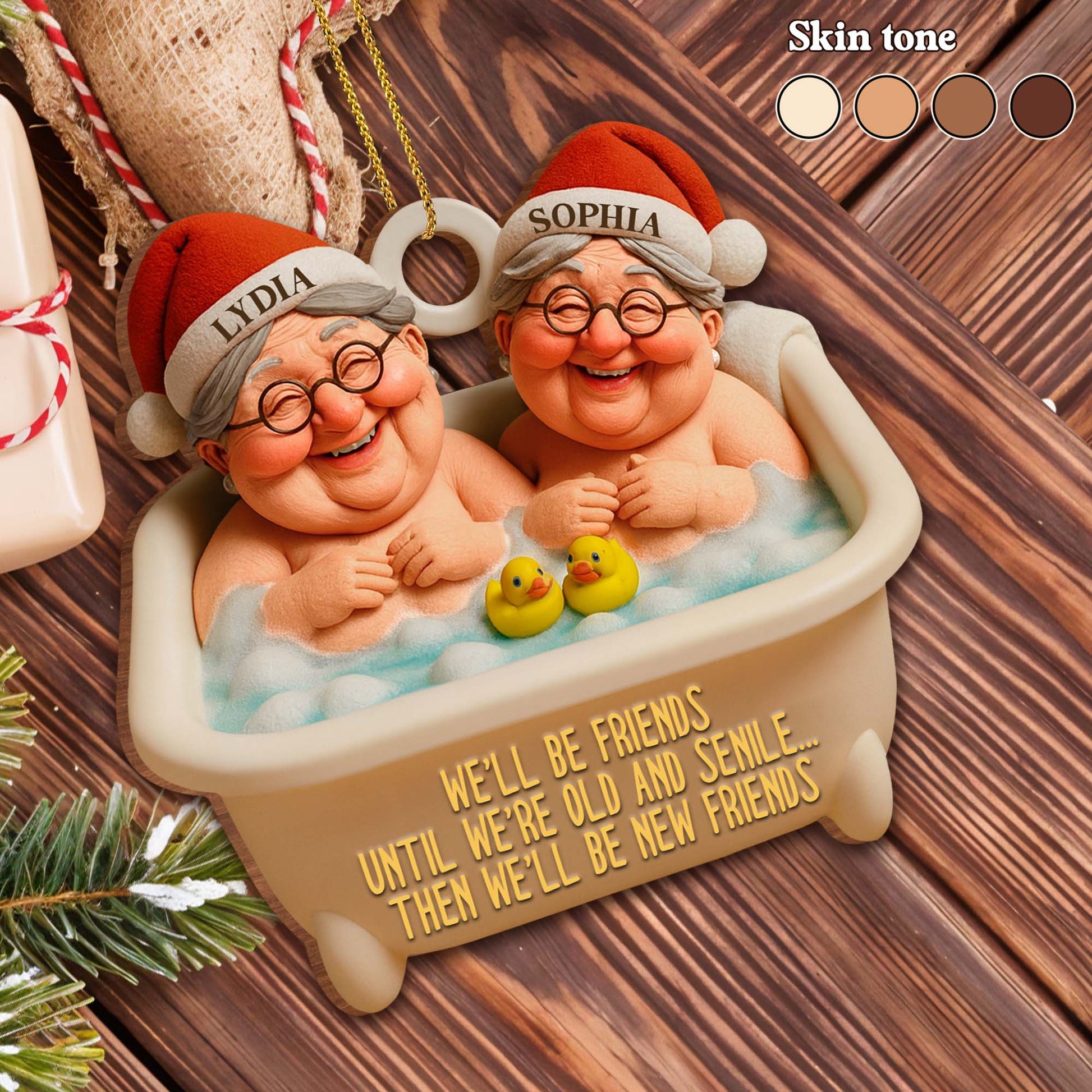 We'll Be Friends Until We're Old, Bathing Friends Ornament