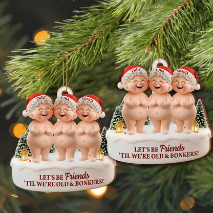 Let's Be Friends 'Til We're Old And Bonkers, Three Elderly Friends