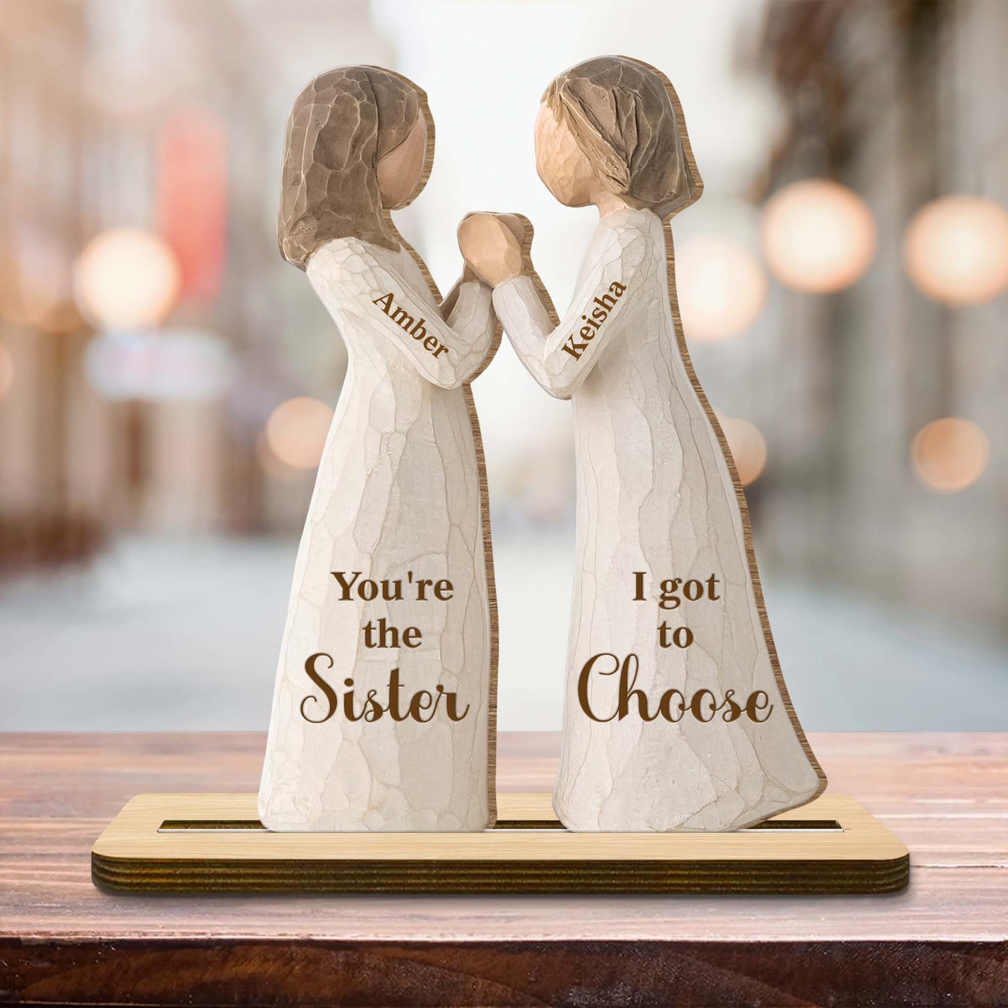 You're The Sister I Got To Choose