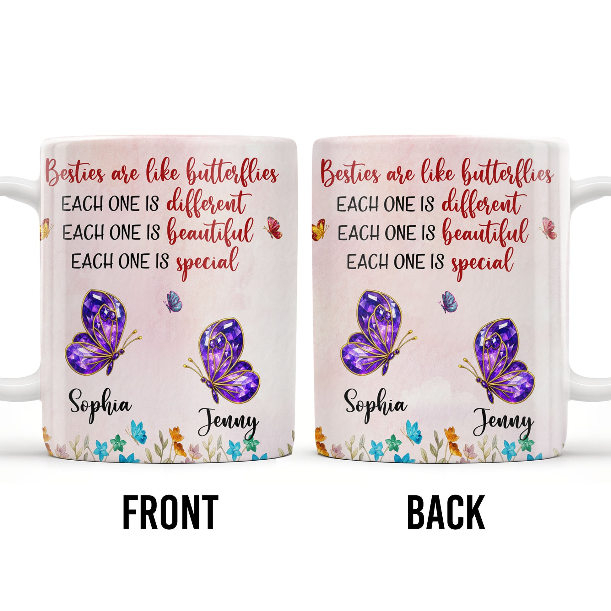 Besties Are Like Butterflies, Beautiful And Special