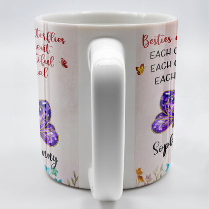 Besties Are Like Butterflies, Beautiful And Special