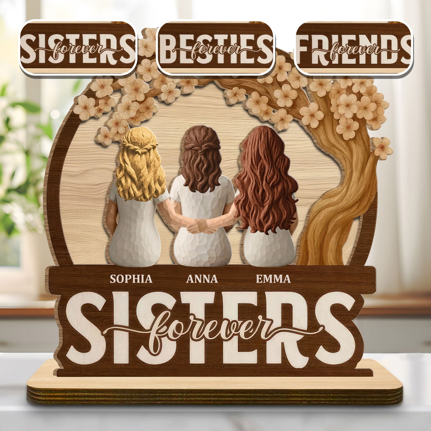 Sisters Forever Besties Forever Friends Forever Plaque