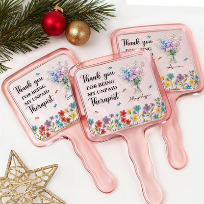 Thank You For Being My Unpaid Therapist, Flowers