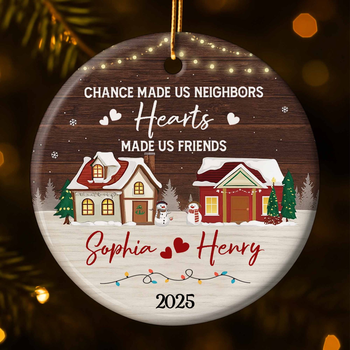 Chance Made Us Neighbors, Hearts Made Us Friends, Winter Scene