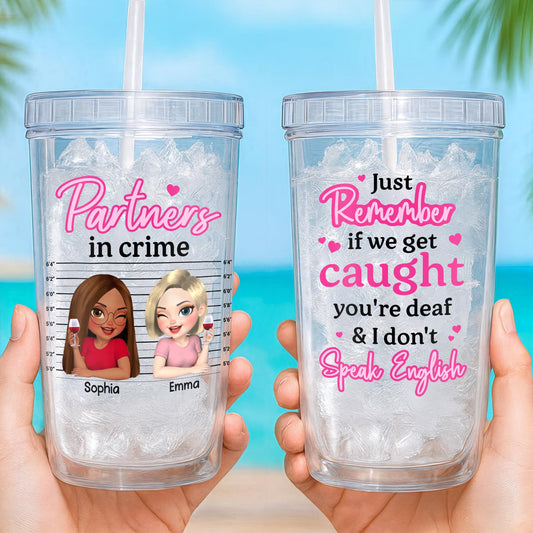 Partners In Crime, Just Remember If We Get Caught