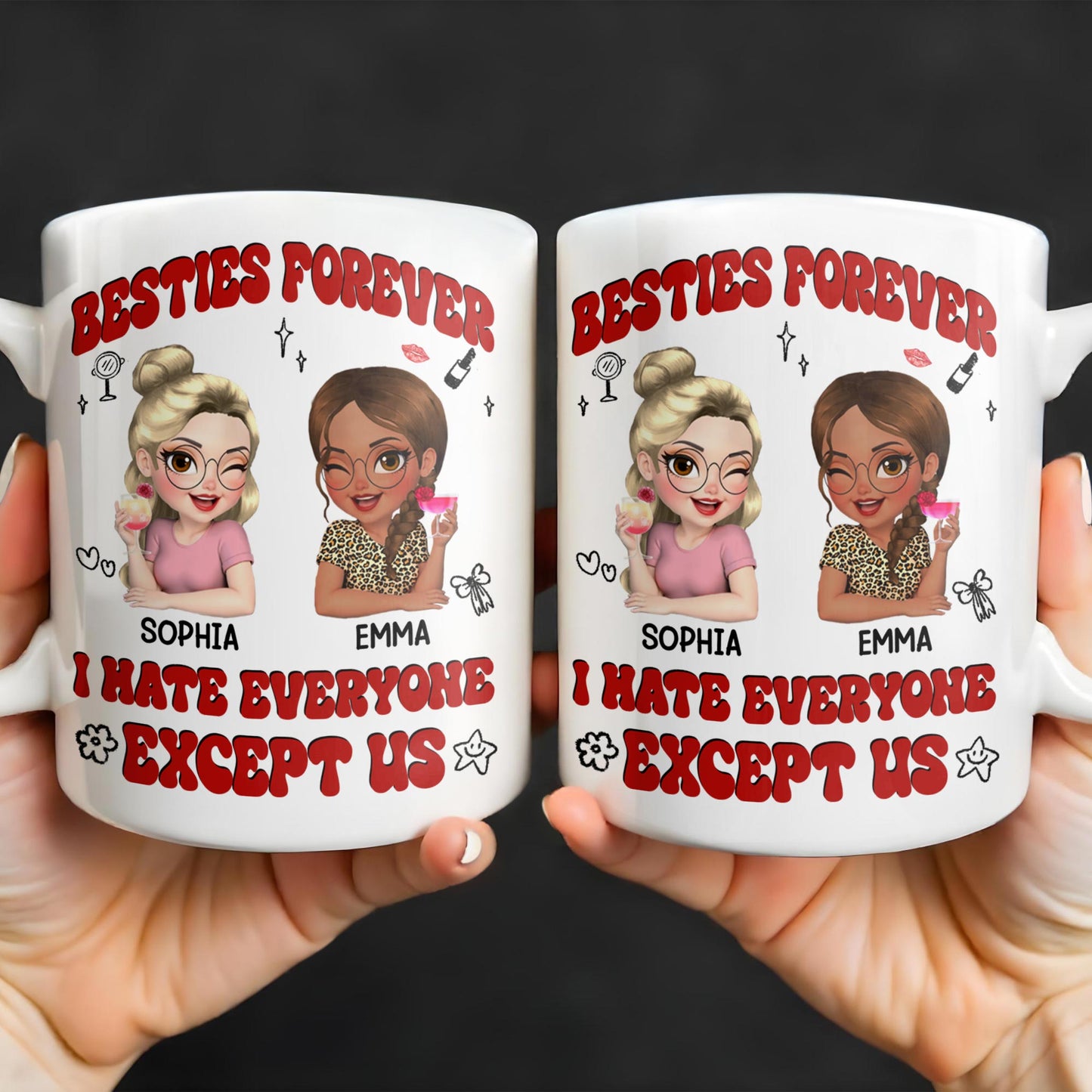 Besties Forever, I Hate Everyone Except Us, Ice Cream And Rose