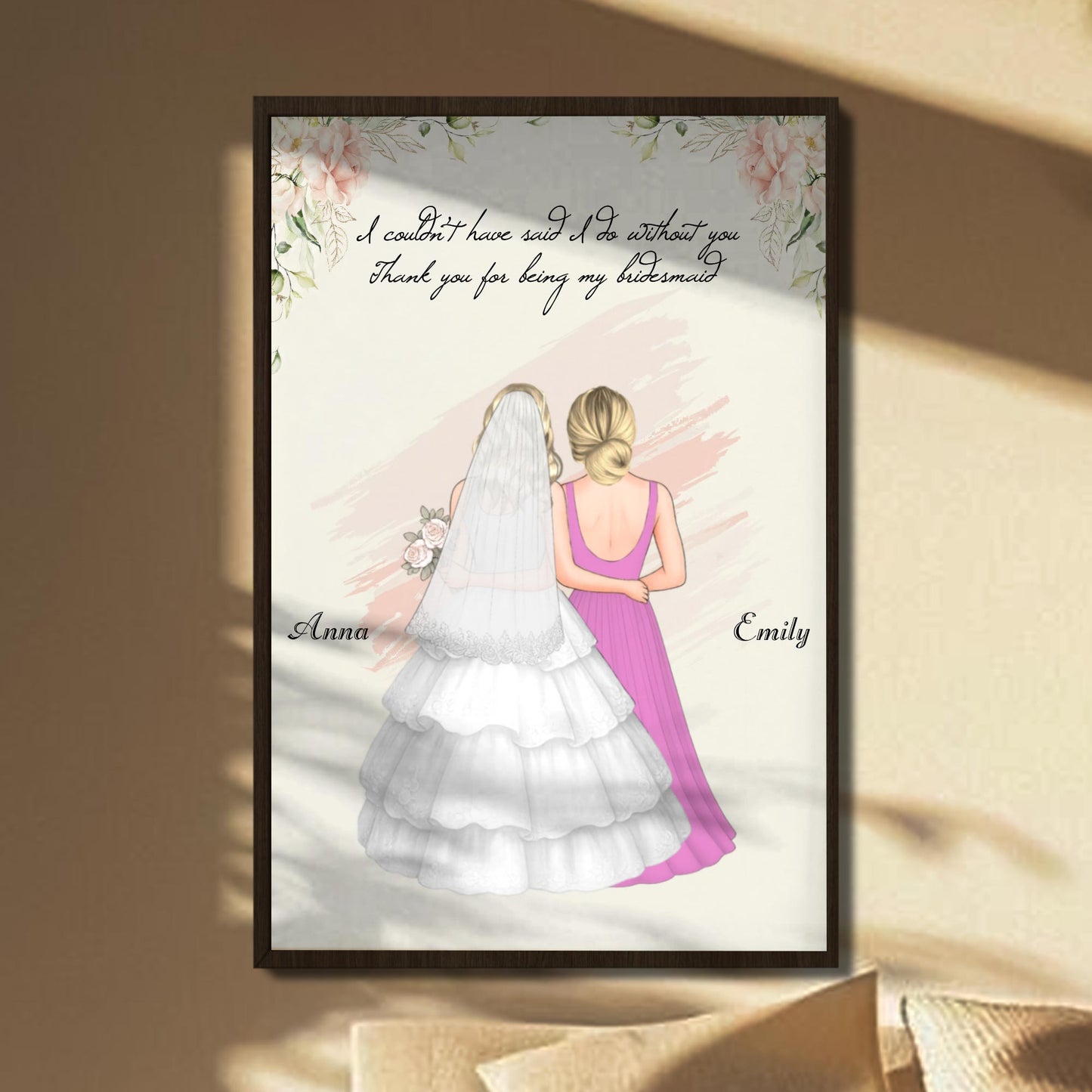 Thank You For Being My Bridesmaid With Bride and Bridesmaid