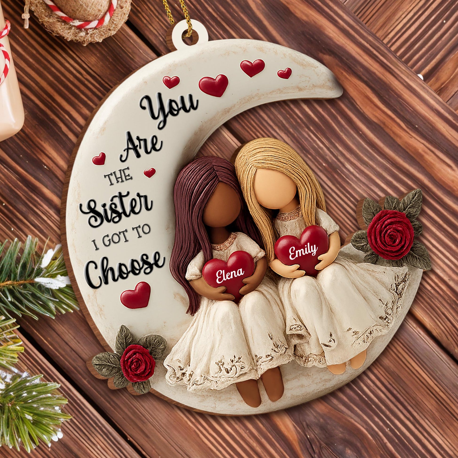 You Are The Sister I Got To Choose, Moon And Roses