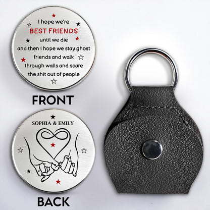 Best Friends Until We Die, Ghosts And Linked Hands