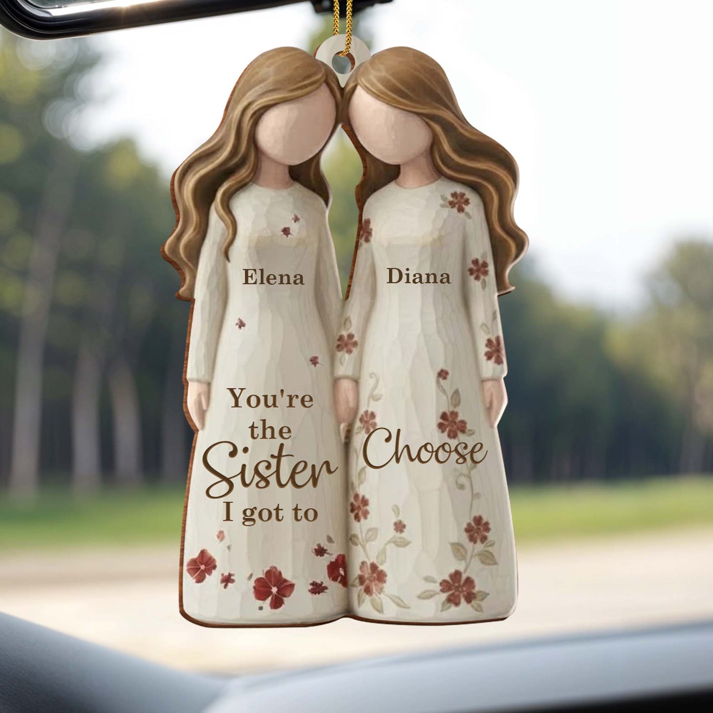 You're The Sister I Got To Choose With Dresses And Flowers