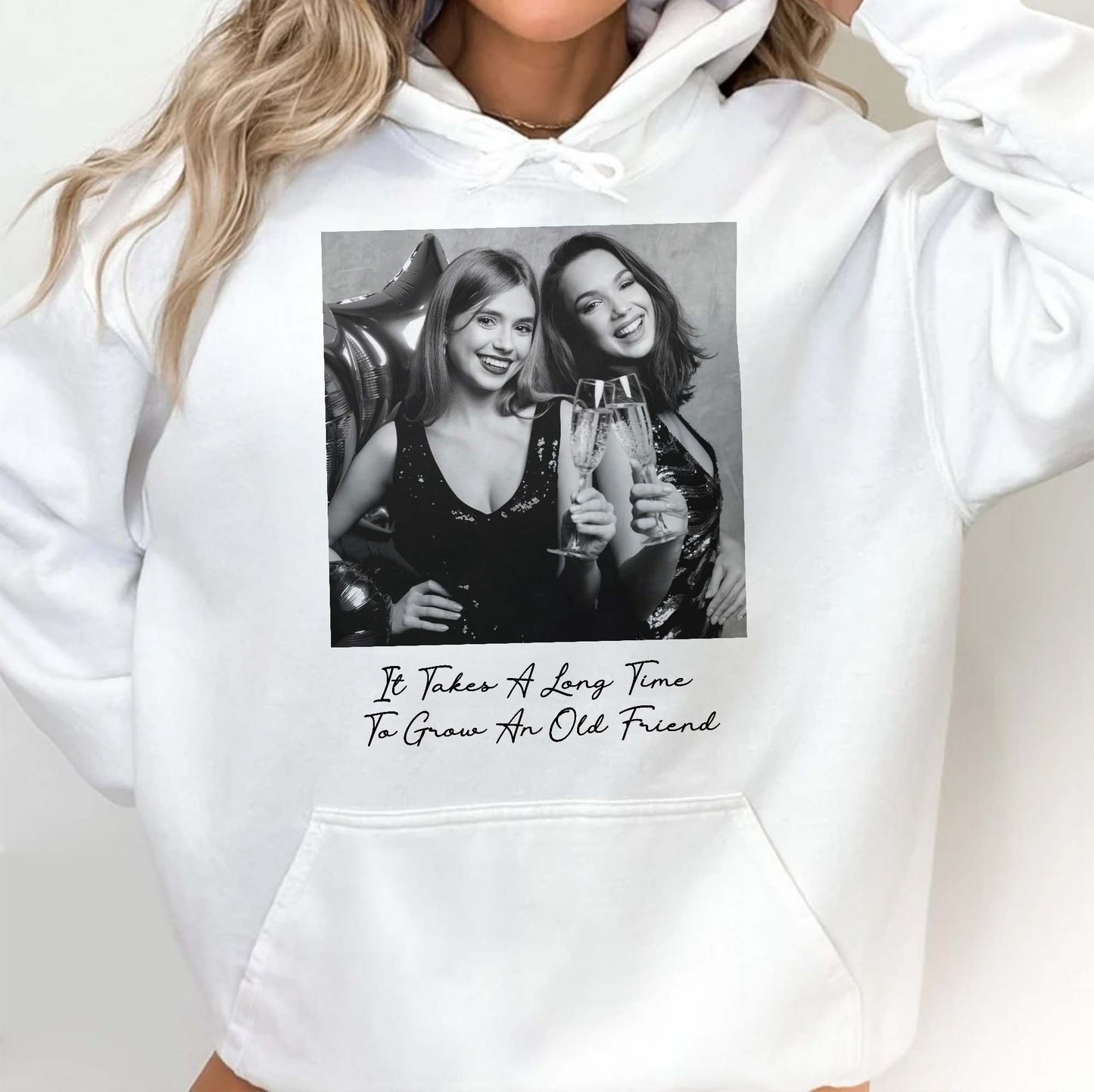 We'll Be Friends Until We're Old And Senile Then We'll Be New Friends