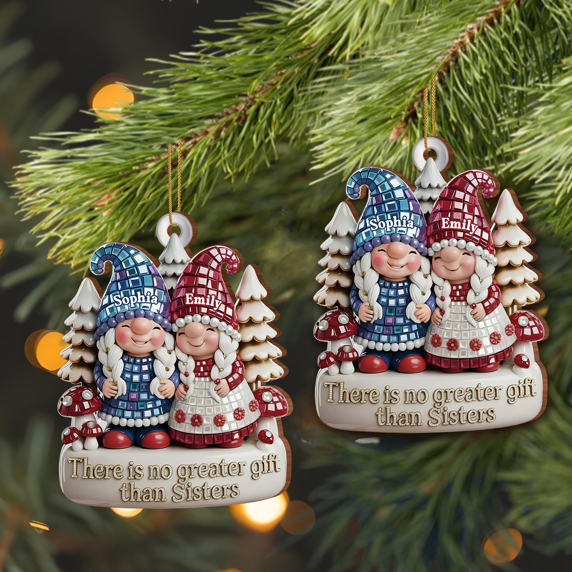 There Is No Greater Gift Than Sisters, Gnomes And Trees