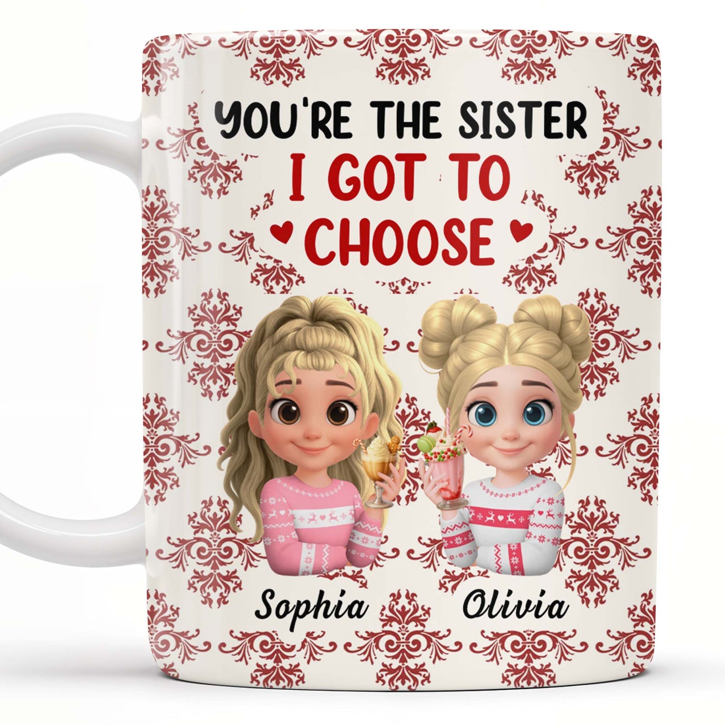 You're The Sister I Got To Choose With Cartoon Girls And Hearts