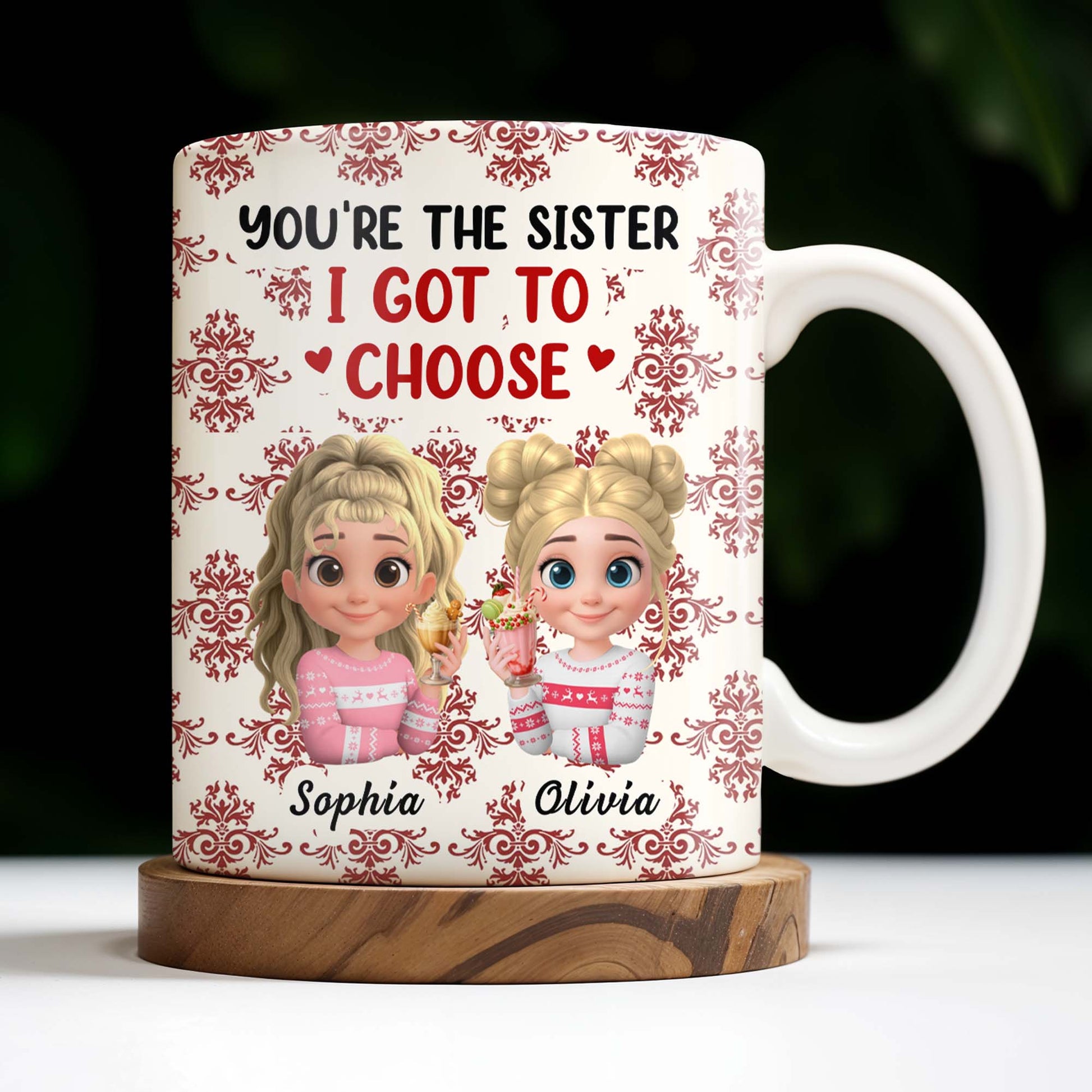 You're The Sister I Got To Choose With Cartoon Girls And Hearts