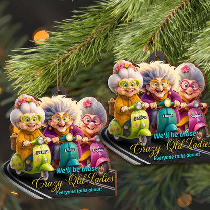 We'll Be Those Crazy Old Ladies, Old ladies On Scooters