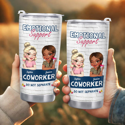 Emotional Support Coworker Tumbler