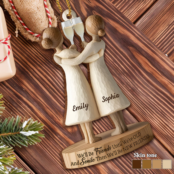 We'll Be Friends Until We're Old And Senile