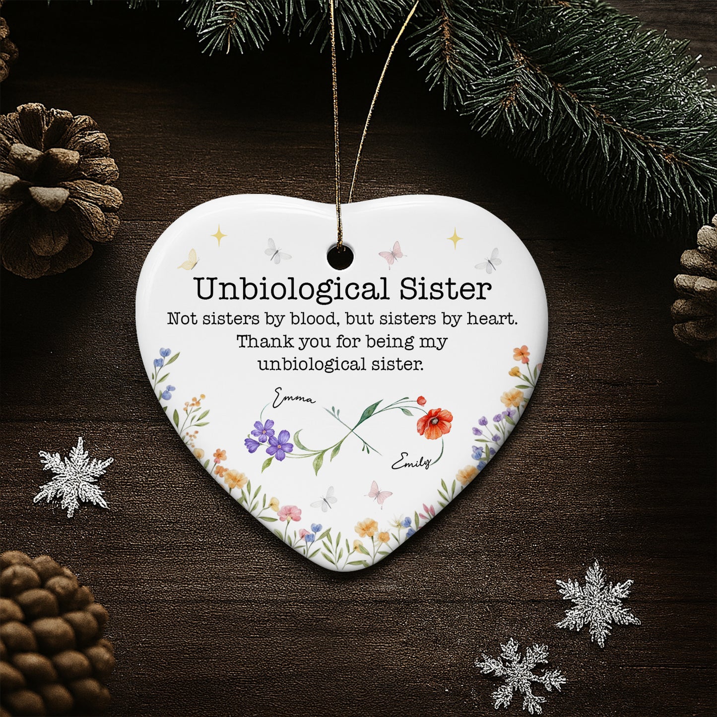 Unbiological Sister, Thank You For Being My Sister - Personalized Custom Ceramic Ornament With Heart Shape - BST509_HCE