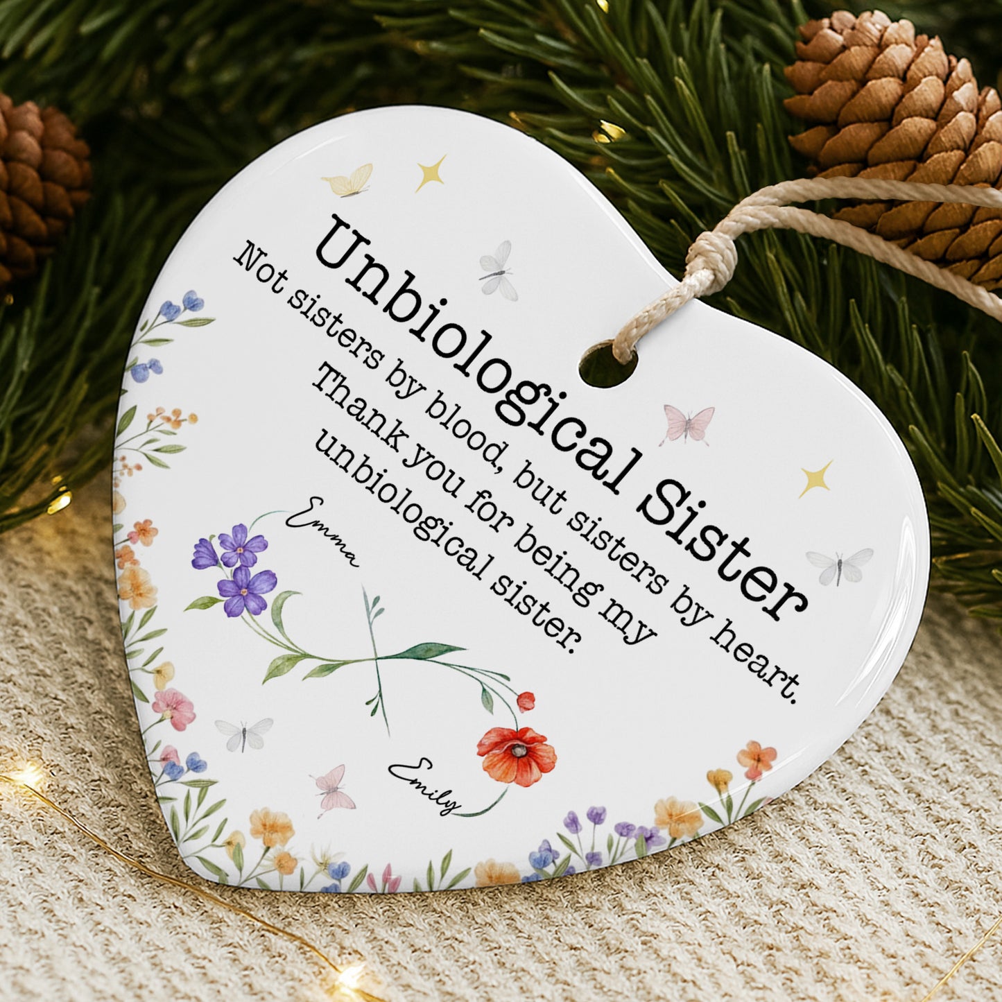 Unbiological Sister, Thank You For Being My Sister - Personalized Custom Ceramic Ornament With Heart Shape - BST509_HCE