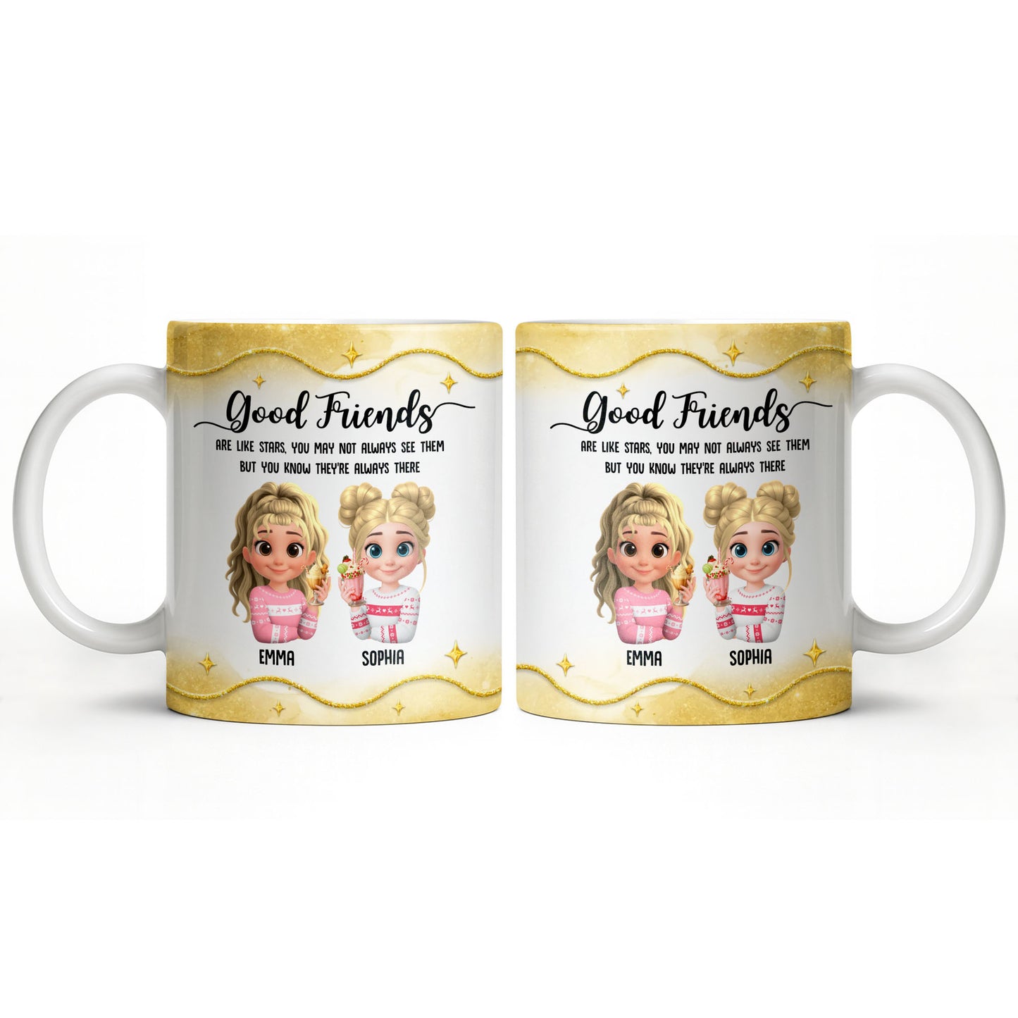 Good Friends Are Like Stars, Girls Holding Hot Cocoa