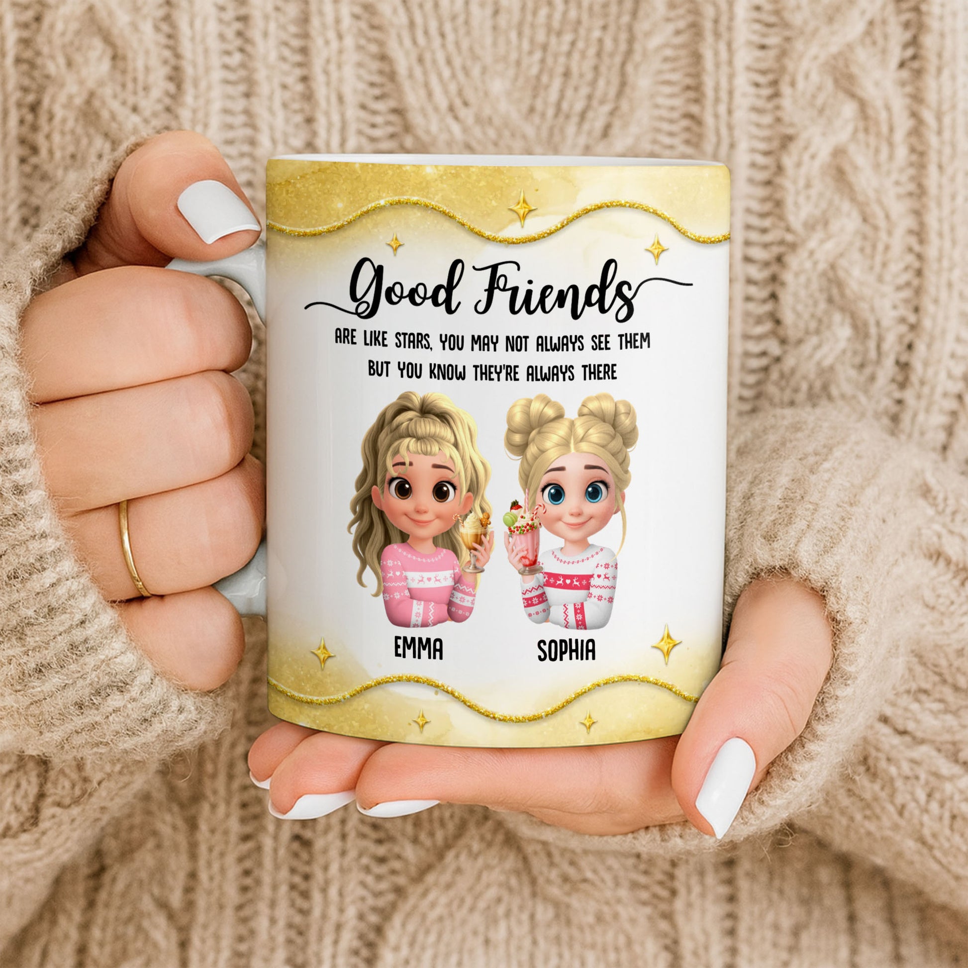 Good Friends Are Like Stars, Girls Holding Hot Cocoa