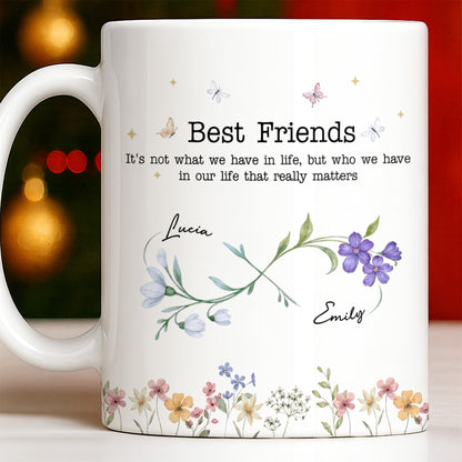 Best Friends, Lifes True Treasures, Flowers And Butterflies