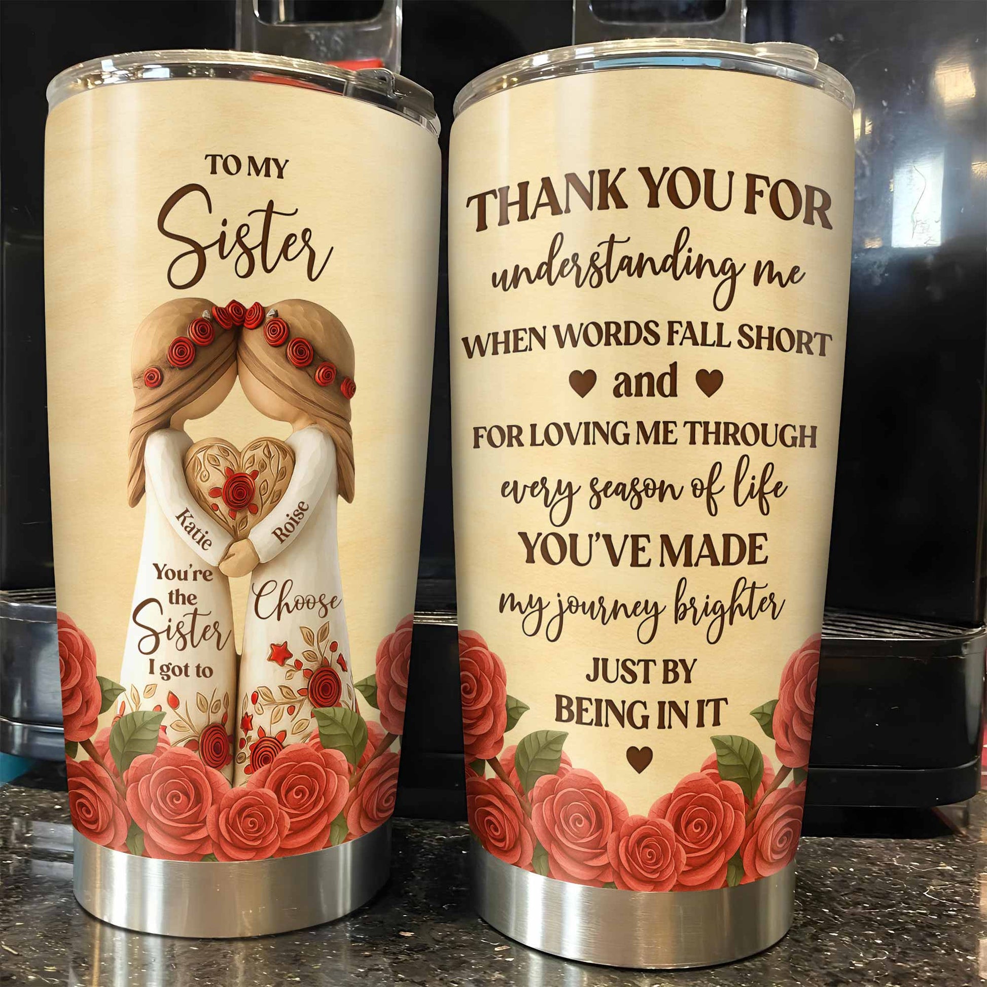 To My Sister, Roses And Hearts Tumbler